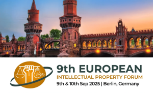 9th European Intellectual Property Forum