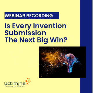 Webinar Recording: Is every invention submission the next big win?