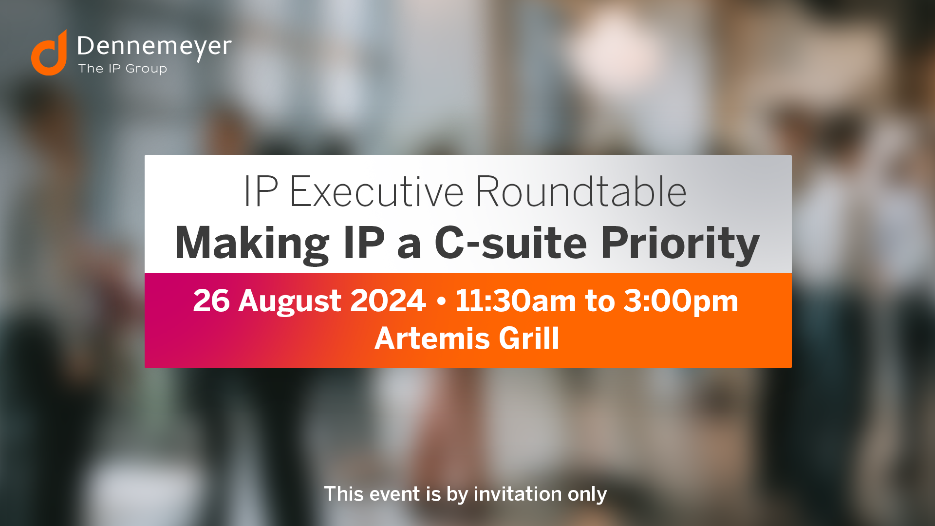 Dennemeyer_IP_Executive_Roundtable