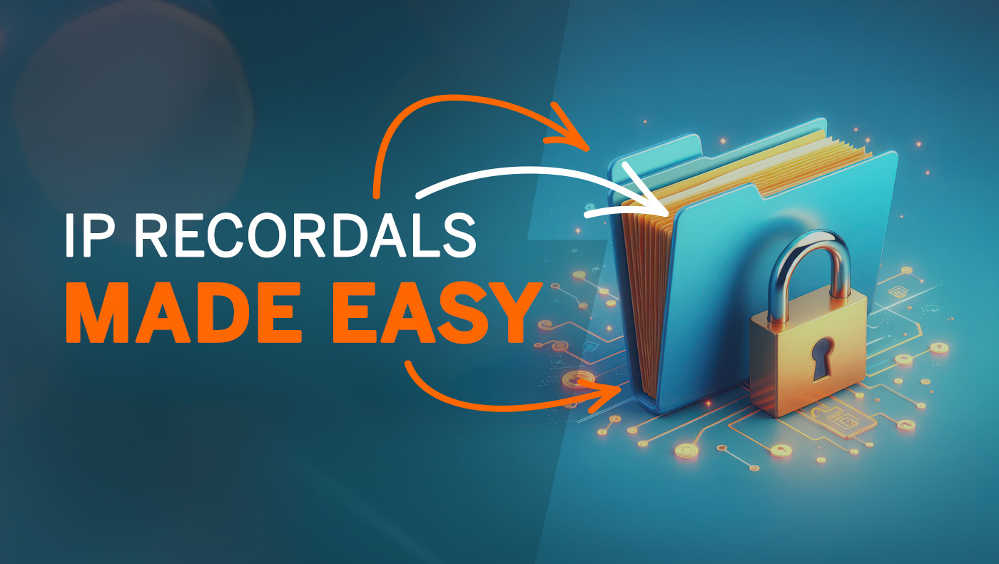 IP recordals made easy